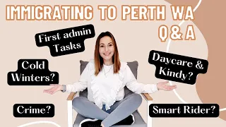 Immigrating to Perth Australia? - Q&A