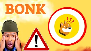 BONK Prediction 05/MAY BONK Coin Price News Today - Crypto Technical Analysis Update Price Now