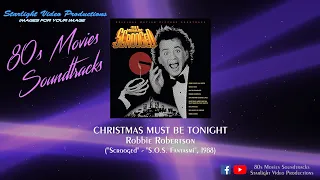 Christmas Must Be Tonight - Robbie Robertson ("Scrooged", 1988)