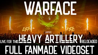 Warface "heavy artillery" reloaded @live for this 2019 (Full fanmade videoset)