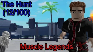 The Hunt (12/100): Conquering Muscle Legends in THE HUNT Challenge - Roblox