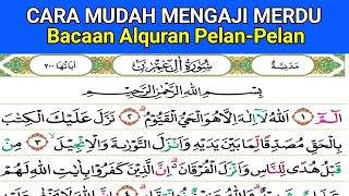 BELAJAR NGAJI AL QURAN PELAN PELAN SURAT AL BAQARAH - AL IMRON  | NGAJI AL QURAN