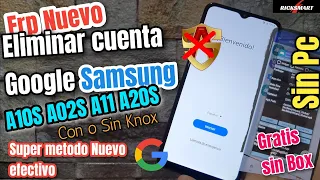 FRP Eliminar cuenta Google Samsung A20S A10S A11 A02S A12 Metodo Nuevo con o sin Knox