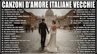 CANZONI D'AMORE ITALIANE VECCHIE 💕 LE CANZONI D'AMORE PIÙ BELLE ITALIANE 💕 CANZONI D'AMORE