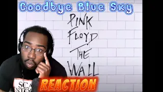 Pink Floyd - Goodbye Blue Sky REACTION #pinkfloyd #reactionvideo