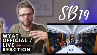 SB19 - WYAT - Official & Wish Bus Live | REACTION