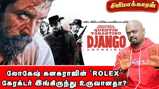 Is Rolex Character Picked from Django? | Django Explained in tamil | Quentin Tarantino | Jamie Foxx