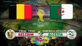 2014 FIFA World Cup Brazil - Бельгия - Алжир [Belgium vs. Algeria]