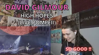 Reaction to DAVID GILMOUR - "HIGH HOPES" (Live At Pompeii)