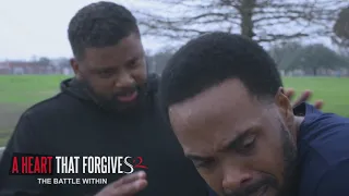 A Heart That Forgives 2 - The Battle Within