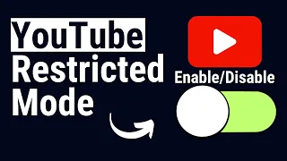 How to Turn OFF & ON Restricted Mode on YouTube Mobile & Desktop