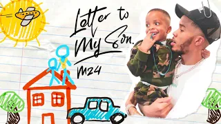 M24 - Letter To My Son