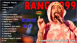 Range Greatest Hits 2023 - Best Rap OPM song 2023 - Range Playlist