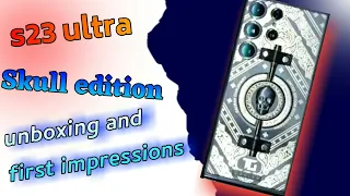 Samsung Galaxy S23 ultra skull edition / cavira edition /Unboxing&⚡ first impressions