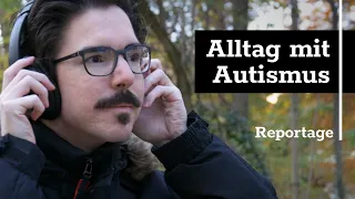 Asperger Autismus: Wie Nico die Welt wahrnimmt | Reportage