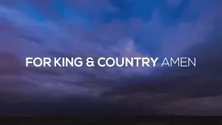 for KING & COUNTRY - Amen (Lyric Video)