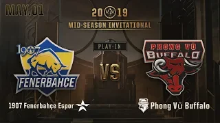 1907 Fenerbahçe Espor vs Phong Vũ Buffalo (MSI PLAY-IN 하이라이트/19.05.01)[MSI 2019]