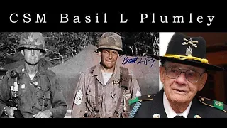 Command Sergeant Major Basil Plumley - A True Badass, We were Soldiers