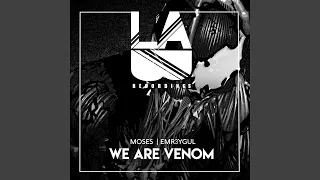 We Are Venom