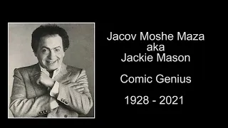"Adjacent" to Jackie Mason: Tribute to a Comic Genius