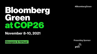 Bloomberg Green Summit at COP26 | Session 2