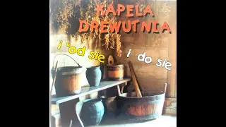 Kapela Drewutnia - Ne budu tu, pidu dali