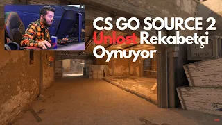 CS GO SOURCE 2 - UNLOST REKABETÇİ OYNUYOR #csgosource2 #csgo