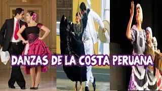 LAS MEJORES DANZAS TRADICIONALES DE LA COSTA DEL PERÚ