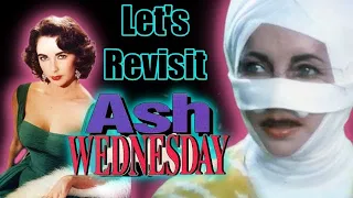 Let's Revisit Ash Wednesday (1973)