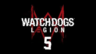 Watch Dogs: Legion - Вербовка ч.1 [#5] | PC
