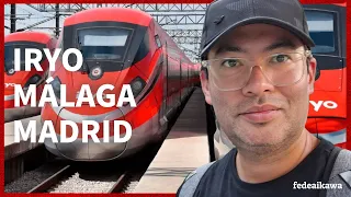 IRYO MÁLAGA - MADRID ATOCHA | Experiencia de viaje en tren de Alta Velocidad