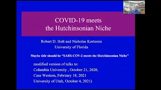 Robert Holt - COVID-19 meets the Hutchinsonian niche