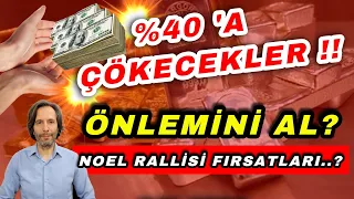 %40' A ÇÖKECEKLER !! HEMEN ÖNLEMİNİ AL..? NOEL RALLİSİ FIRSAT YATIRIMLAR..?