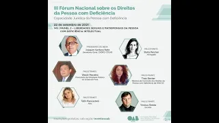 III Fórum Nacional sobre os Direitos da Pessoa com Deficiência 2º dia