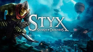 Styx: Shards of Darkness. Трейлер (Русская озвучка)