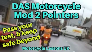 DAS Motorcycle Mod 2 pointers to pass your test and keep safe beyond