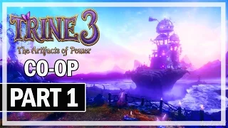 Trine 3: The Artifacts of Power Walkthrough Part 1 - Co-Op Let's Play Gameplay