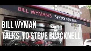 Steve Blacknell talks to Bill Wyman at his Sticky Fingers restaurant for ME1 TV.