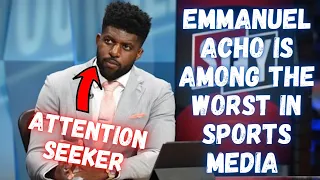 Emmanuel Acho Is Among The WORST In Sports Media!