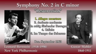Mahler: Symphony No. 2 "Resurrection", Bernstein & NYP (1963) マーラー 交響曲第2番 バーンスタイン