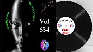 #UpliftingTrance #Trance DOMSKY TRANCE VOL 654