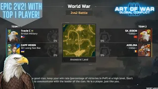 Art of War 3 - Epic 2v2 With Capp Mixen! vs JCP IMBOI!