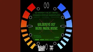 GoldenEye 007 Menu Pause Music