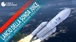 Lancio della missione JUICE (ESA) verso Giove e Ganimede [LIVE ]