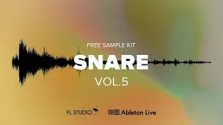 FREE SAMPLE KIT -SNARE VOL 05