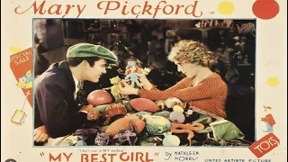 Mary Pickford | My Best Girl | Classic Silent Comedy