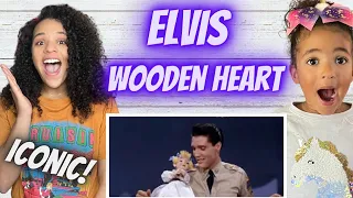 Introducing Our Daughter to Elvis!… Elvis- Wooden Heart Reaction | FIRST TIME HEARING REACTION!