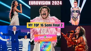 Happy Eurovision Day ! MY TOP 16 - Semi Final 2🩷🧡💛