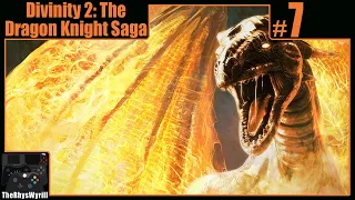 Divinity 2: The Dragon Knight Saga Playthrough | Part 7