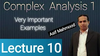 Very Important Examples | Lecture 10 | Complex Analysis | Urdu/Hindi